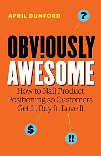 Obviously Awesome by April Dunford, book cover