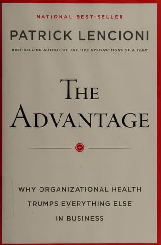 The Advantage by Patrick Lencioni, book cover