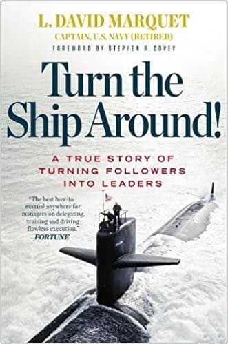 Turn the Ship Around by David Marquet, book cover