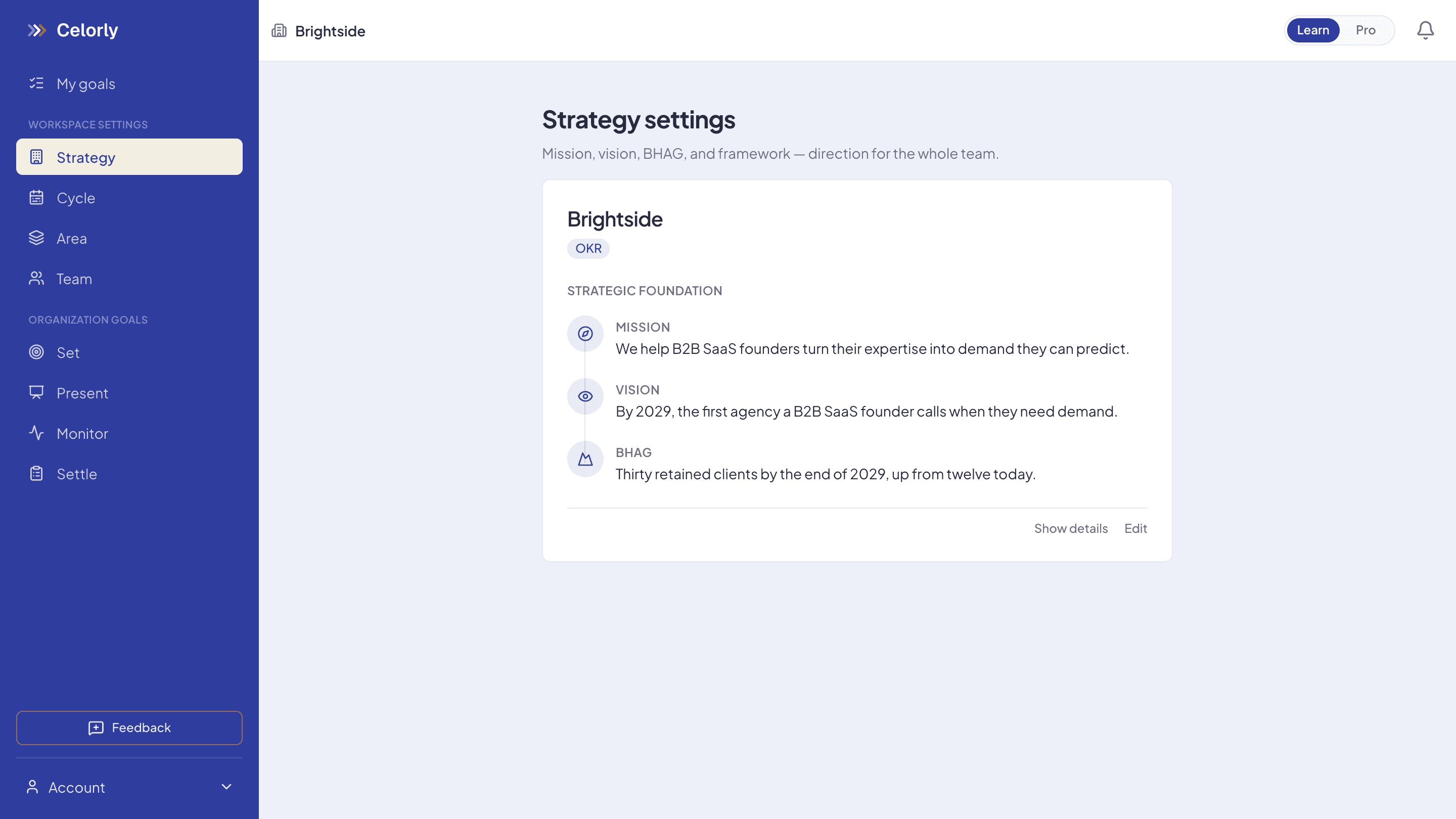 The Celorly strategy screen: mission, vision and BHAG written out for a twelve person agency, with the goal framework set to OKR.