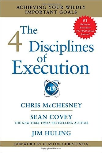 The 4 Disciplines of Execution by Chris McChesney, book cover